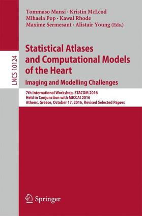 Mansi / McLeod / Young |  Statistical Atlases and Computational Models of the Heart. Imaging and Modelling Challenges | Buch |  Sack Fachmedien