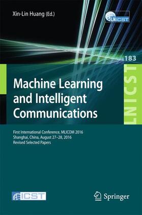 Xin-lin |  Machine Learning and Intelligent Communications | Buch |  Sack Fachmedien