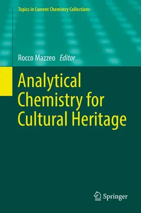 Mazzeo |  Analytical Chemistry for Cultural Heritage | Buch |  Sack Fachmedien