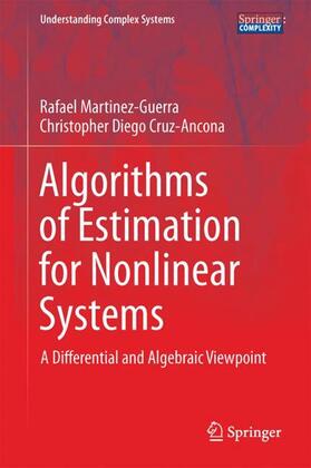 Cruz-Ancona / Martínez-Guerra |  Algorithms of Estimation for Nonlinear Systems | Buch |  Sack Fachmedien