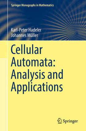 Hadeler / Müller |  Cellular Automata: Analysis and Applications | eBook | Sack Fachmedien