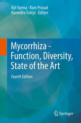 Varma / Tuteja / Prasad |  Mycorrhiza - Function, Diversity, State of the Art | Buch |  Sack Fachmedien