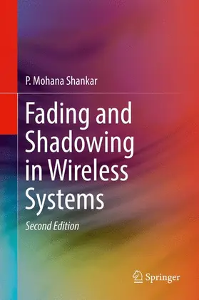 Shankar |  Fading and Shadowing in Wireless Systems | Buch |  Sack Fachmedien