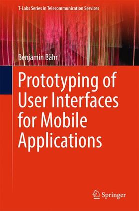 Bähr |  Prototyping of User Interfaces for Mobile Applications | Buch |  Sack Fachmedien