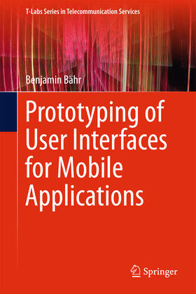 Bähr |  Prototyping of User Interfaces for Mobile Applications | eBook | Sack Fachmedien