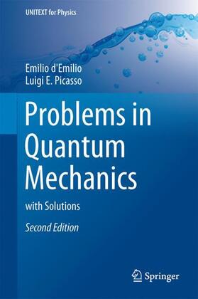 Picasso / d'Emilio |  Problems in Quantum Mechanics | Buch |  Sack Fachmedien