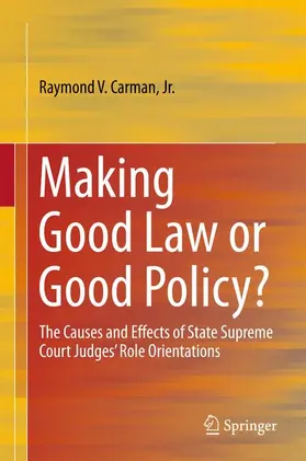 Carman |  Making Good Law or Good Policy? | Buch |  Sack Fachmedien