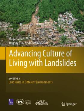 Mikoš / Sassa / Vilímek |  Advancing Culture of Living with Landslides | Buch |  Sack Fachmedien