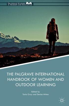 Mitten / Gray |  The Palgrave International Handbook of Women and Outdoor Learning | Buch |  Sack Fachmedien