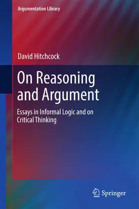 Hitchcock |  On Reasoning and Argument | eBook | Sack Fachmedien