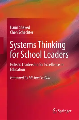 Shaked / Schechter |  Systems Thinking for School Leaders | Buch |  Sack Fachmedien