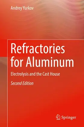 Yurkov |  Refractories for Aluminum | Buch |  Sack Fachmedien