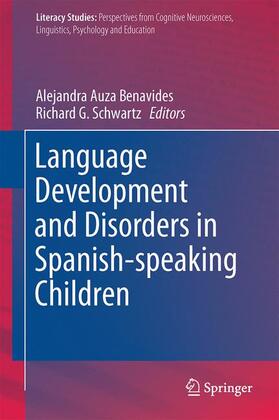 Schwartz / Auza Benavides |  Language Development and Disorders in Spanish-speaking Children | Buch |  Sack Fachmedien