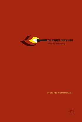 Chamberlain |  The Feminist Fourth Wave | Buch |  Sack Fachmedien