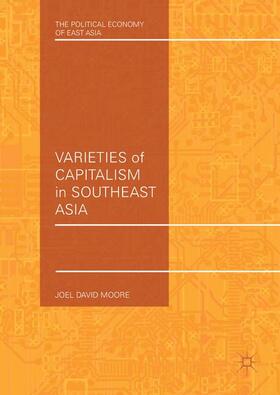 Moore |  Varieties of Capitalism in Southeast Asia | Buch |  Sack Fachmedien