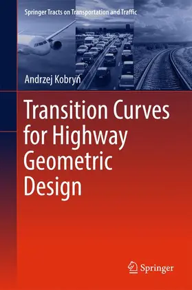 Kobryn / Kobryn |  Transition Curves for Highway Geometric Design | Buch |  Sack Fachmedien