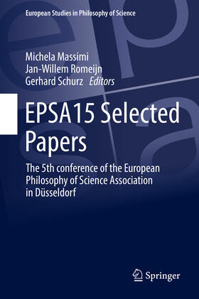 Massimi / Romeijn / Schurz |  EPSA15 Selected Papers | eBook | Sack Fachmedien