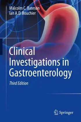 Bouchier / Bateson |  Clinical Investigations in Gastroenterology | Buch |  Sack Fachmedien