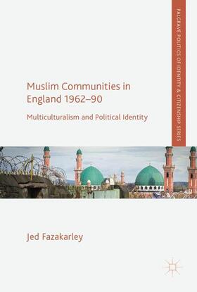 Fazakarley |  Muslim Communities in England 1962-90 | Buch |  Sack Fachmedien