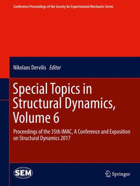 Dervilis |  Special Topics in Structural Dynamics, Volume 6 | Buch |  Sack Fachmedien