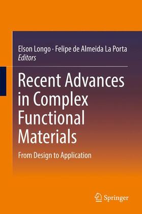 La Porta / Longo |  Recent Advances in Complex Functional Materials | Buch |  Sack Fachmedien