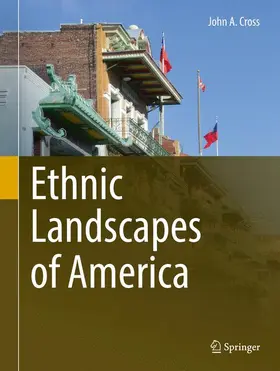 Cross |  Ethnic Landscapes of America | Buch |  Sack Fachmedien