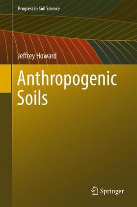Howard |  Anthropogenic Soils | Buch |  Sack Fachmedien
