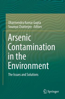 Chatterjee / Gupta |  Arsenic Contamination in the Environment | Buch |  Sack Fachmedien