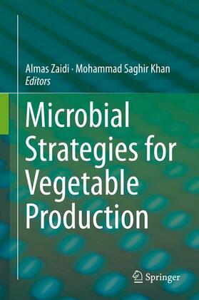 Khan / Zaidi |  Microbial Strategies for Vegetable Production | Buch |  Sack Fachmedien
