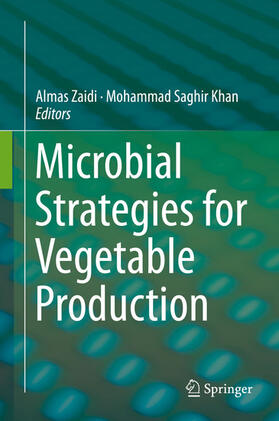 Zaidi / Khan |  Microbial Strategies for Vegetable Production | eBook | Sack Fachmedien