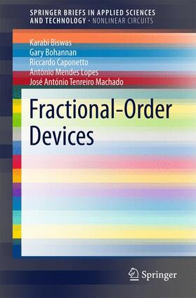 Biswas / Caponetto / Bohannan |  Fractional-Order Devices | Buch |  Sack Fachmedien