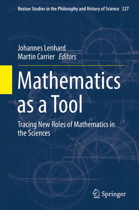 Lenhard / Carrier |  Mathematics as a Tool | eBook | Sack Fachmedien