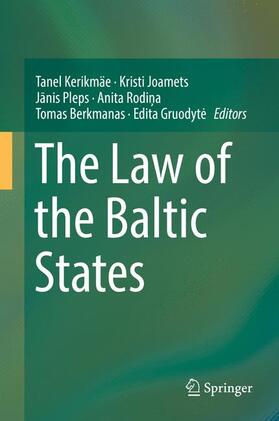 Kerikmäe / Joamets / Gruodyte |  The Law of the Baltic States | Buch |  Sack Fachmedien