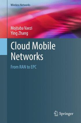 Vaezi / Zhang |  Cloud Mobile Networks | Buch |  Sack Fachmedien