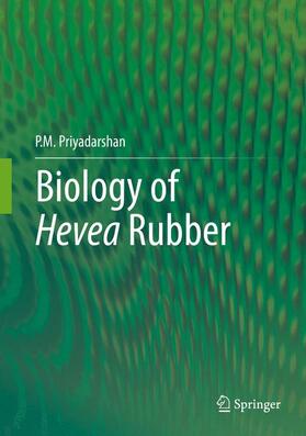 Priyadarshan |  Biology of Hevea Rubber | Buch |  Sack Fachmedien