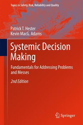 Hester / Adams |  Systemic  Decision Making | Buch |  Sack Fachmedien