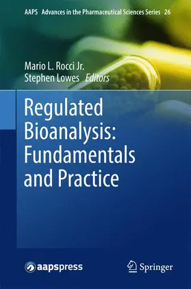 Lowes / Rocci Jr. |  Regulated Bioanalysis: Fundamentals and Practice | Buch |  Sack Fachmedien