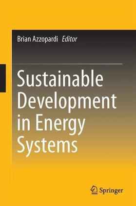 Azzopardi |  Sustainable Development in Energy Systems | Buch |  Sack Fachmedien