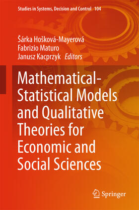 Hošková-Mayerová / Maturo / Kacprzyk |  Mathematical-Statistical Models and Qualitative Theories for Economic and Social Sciences | eBook | Sack Fachmedien