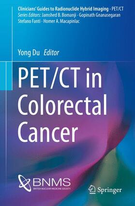 Du |  PET/CT in Colorectal Cancer | Buch |  Sack Fachmedien