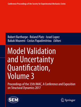 Barthorpe / Platz / Lopez |  Model Validation and Uncertainty Quantification, Volume 3 | eBook | Sack Fachmedien