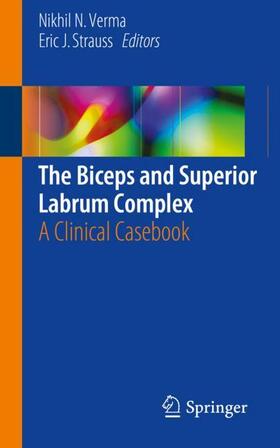Strauss / Verma |  The Biceps and Superior Labrum Complex | Buch |  Sack Fachmedien