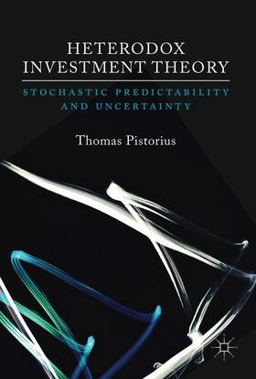 Pistorius |  Heterodox Investment Theory | Buch |  Sack Fachmedien