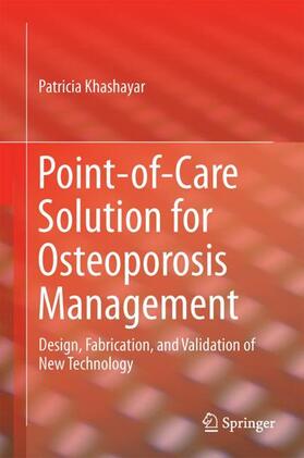 Khashayar |  Point-of-Care Solution for Osteoporosis Management | Buch |  Sack Fachmedien