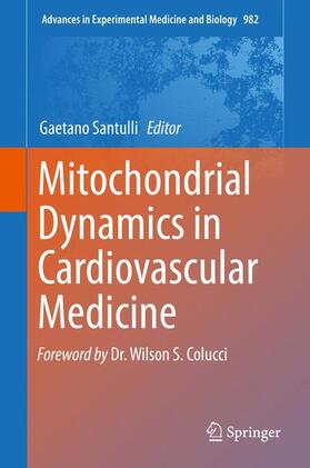 Santulli |  Mitochondrial Dynamics in Cardiovascular Medicine | Buch |  Sack Fachmedien