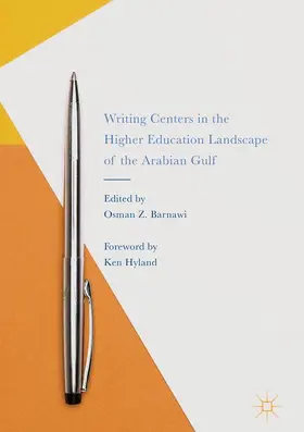 Barnawi |  Writing Centers in the Higher Education Landscape of the Arabian Gulf | Buch |  Sack Fachmedien