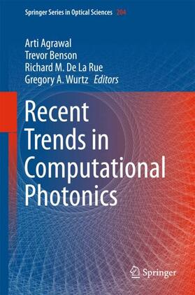 Agrawal / Wurtz / Benson |  Recent Trends in Computational Photonics | Buch |  Sack Fachmedien