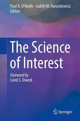 Harackiewicz / O'Keefe |  The Science of Interest | Buch |  Sack Fachmedien