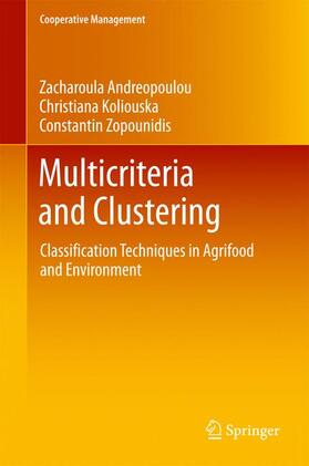 Andreopoulou / Koliouska / Zopounidis |  Multicriteria and Clustering | Buch |  Sack Fachmedien