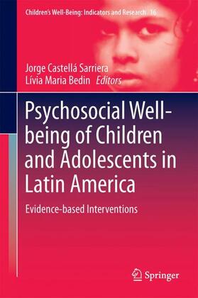 Bedin / Sarriera |  Psychosocial Well-being of Children and Adolescents in Latin America | Buch |  Sack Fachmedien